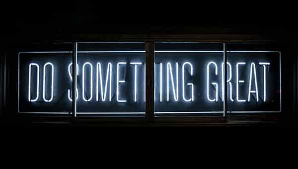 do something great