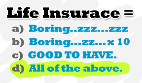 life insurance is boring
