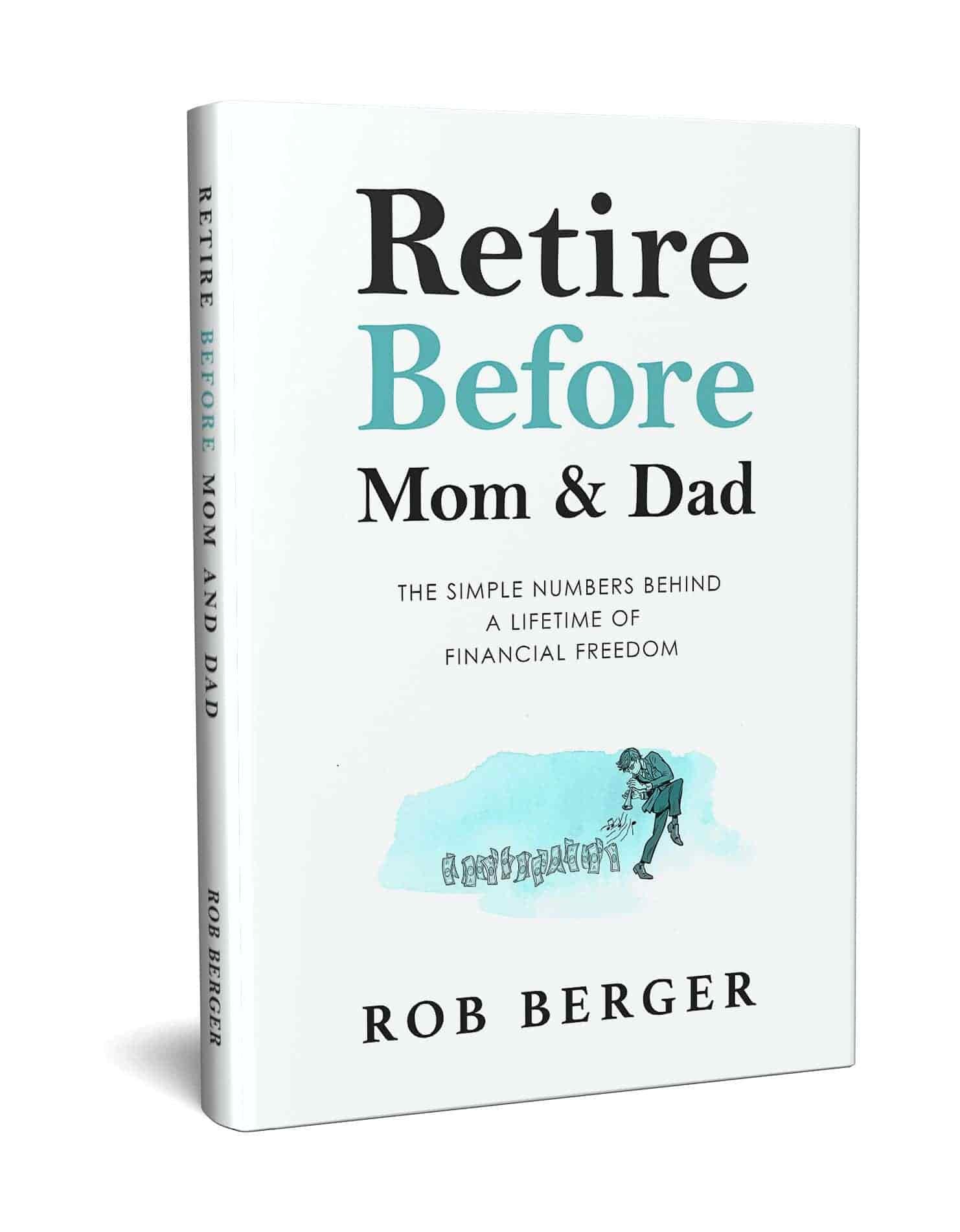 retire before mom and dad